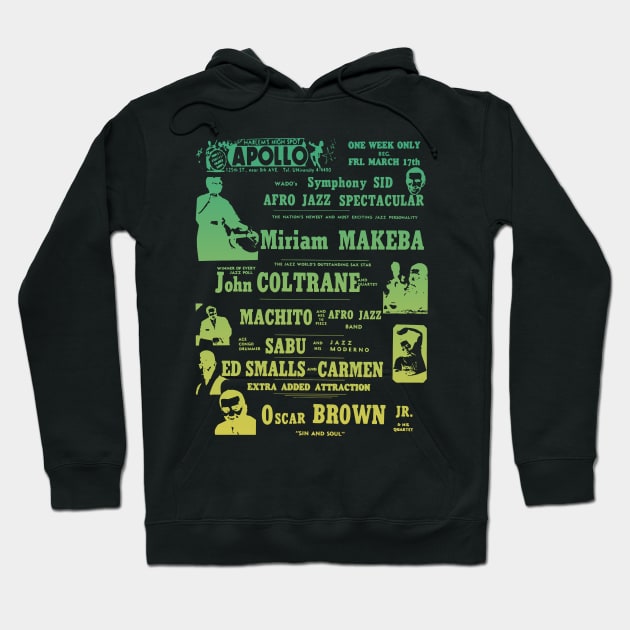 Miriam Makeba, John Coltrane, Oscar Brown live poster Hoodie by HAPPY TRIP PRESS